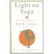 Light on Yoga: Yoga Dipika Rev ed Edition (Paperback) by B. K. S. Iyengar